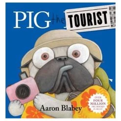 Scholastic Childrens Book Pig The Tourist