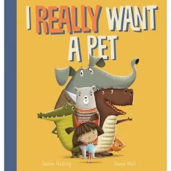 Scholastic Childrens Book I Really Want A Pet