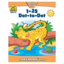 School Zone Get Ready 1-25 Dot To Dot