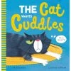 Scholastic Childrens Book The Cat Wants Cuddles