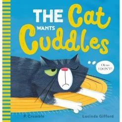 Scholastic Childrens Book The Cat Wants Cuddles