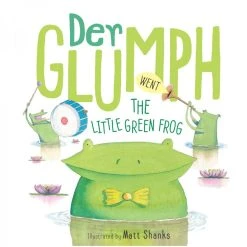 Scholastic Childrens Book Der Glumph Went The Little Green Frog