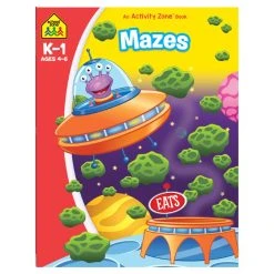 School Zone Mazes Ages 4-6 2019 Edition